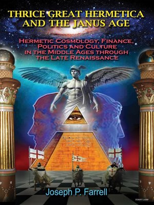 cover image of Thrice Great Hermetica And The Janus Age